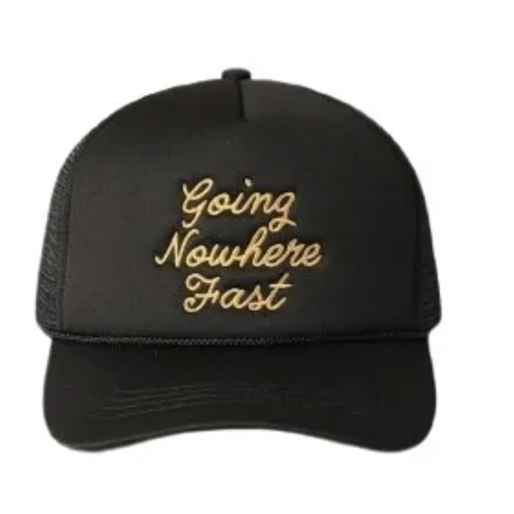 Going nowhere fast Hat